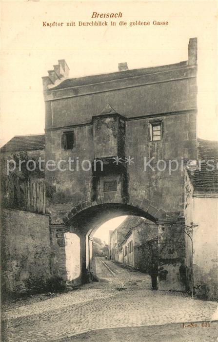 Breisach Rhein Kapftor mit Durchblick in die goldene Gasse