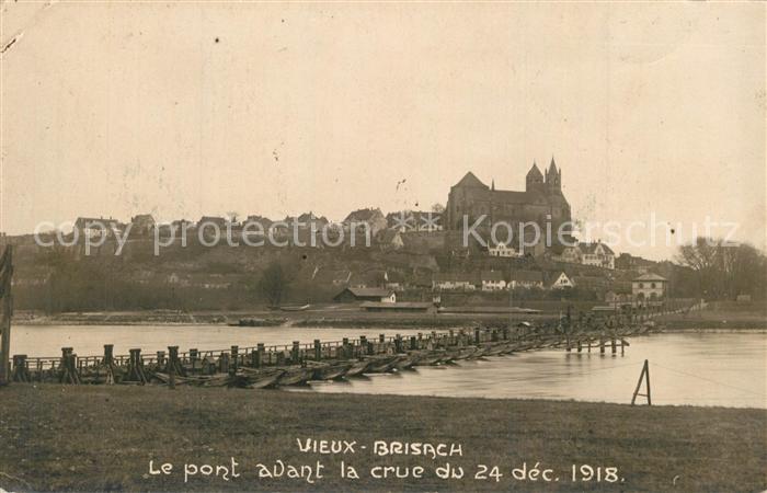 Vieux Brisach Pont avant la crue du 24 décembre 1918 Schiffsbruecke Muenster