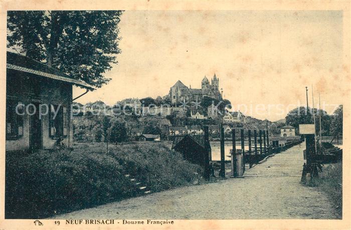 Neuf-Brisach Douane Francaise Grenze Schiffsbruecke Blick zum Muenster