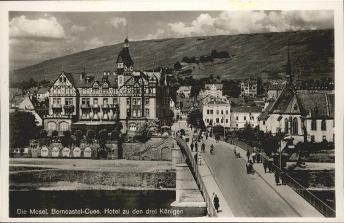 BERNKASTEL-KUES Berncastel Rheinland-Pfalz Mosel Hotel zu den drei Koenigen