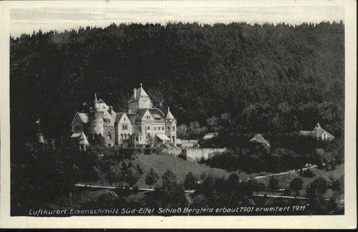 Eisenschmitt Eifel Schloss Bergfeld