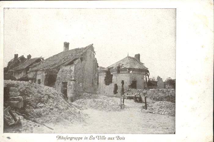 La Ville-aux-Bois Zerstörung