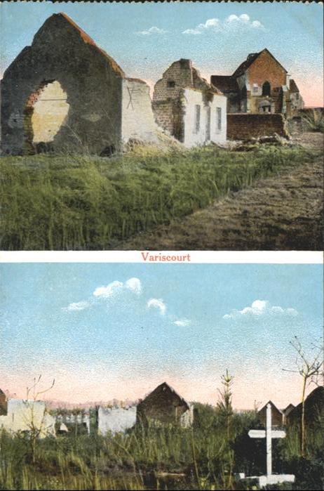 Variscourt Zerstörung