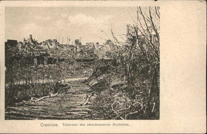 Craonne Aisne Hurtebise Zerstörung