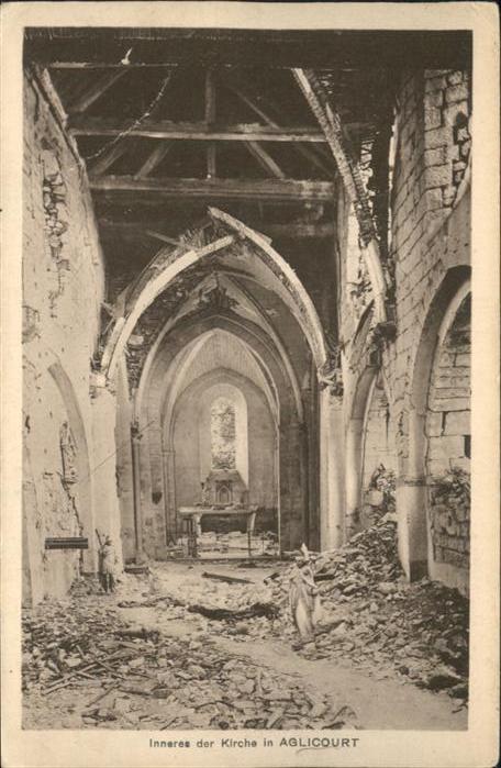 Somme Departement Aglicourt Kirche Zerstörung WK1 Feldpos