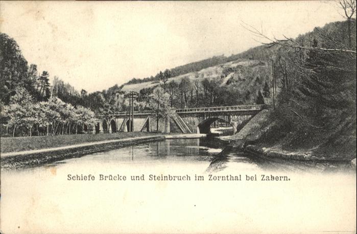 Zabern Saverne Zabern Zornthal Schiefe Brücke Steinbru