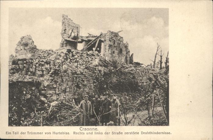 Craonne Aisne Hurtebise Zerstörung