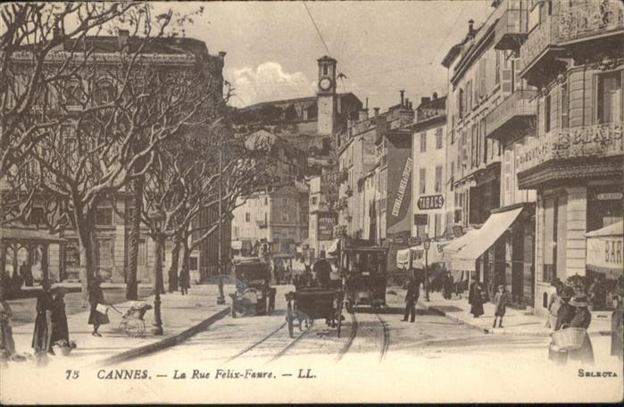 Cannes Alpes-Maritimes Cannes Strassenbahn Rue Felix-Faure