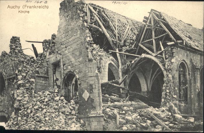 Auchy-les-Mines Kirche Ruinen Zerstörung WK1