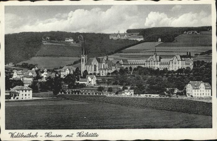Waldbreitbach Wied Waldbreitbach Hausen Heilstätte
