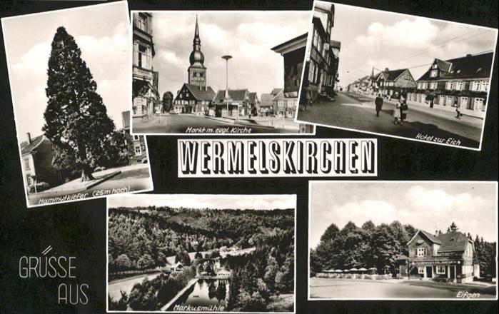 Wermelskirchen Markusmühle Markt Hotel zur Eich