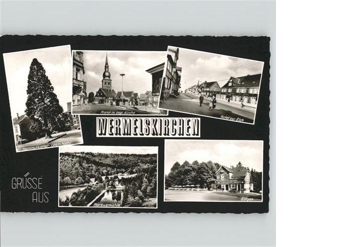 Wermelskirchen Mammutkiefer Markusmühle Markt Kirche E