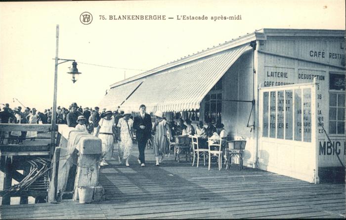 Blankenberghe Cafe Restaurant Estacade Apres-Midi