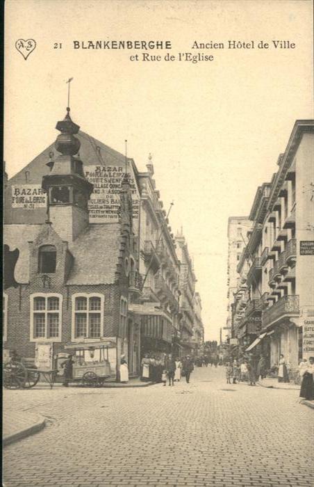 Blankenberghe Rue Eglise Hotel de Ville