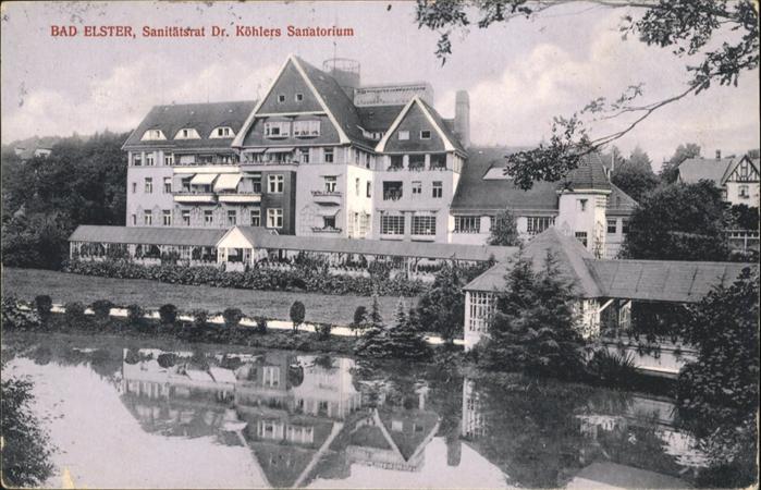 Bad Elster Sanitätsrat Dr Köhlers Sanatorium x