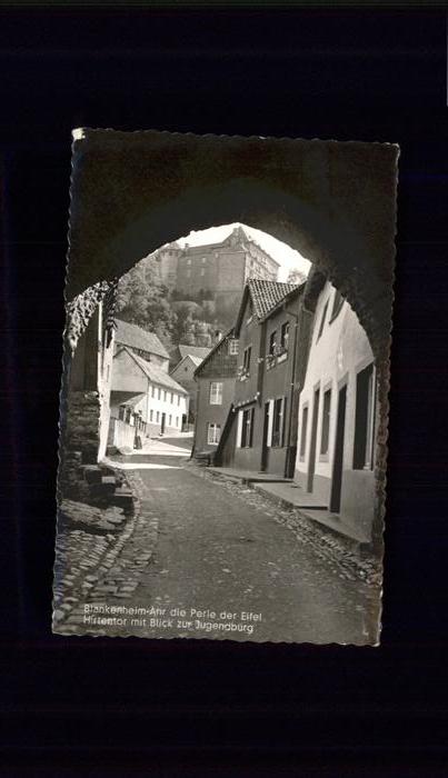 Blankenheim Ahr Blankenheim Hirtentor Jugendburg