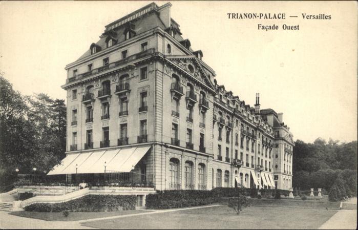Versailles Yvelines Trianon Palace