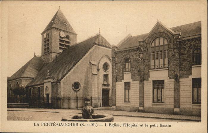 La Ferte-Gaucher Eglise Hopital