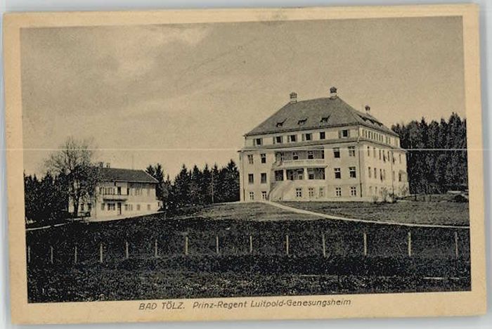 Bad Toelz rinz Regent Luitpold Genesungsheim x 19