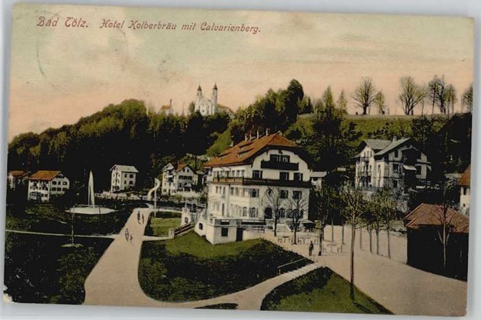 Bad Toelz otel Kolberbraeu x 1910