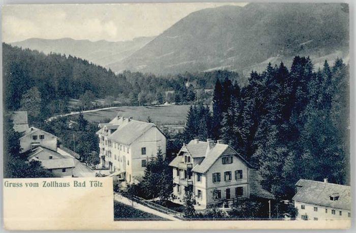Bad Toelz ollhaus ungelaufen ca. 1900