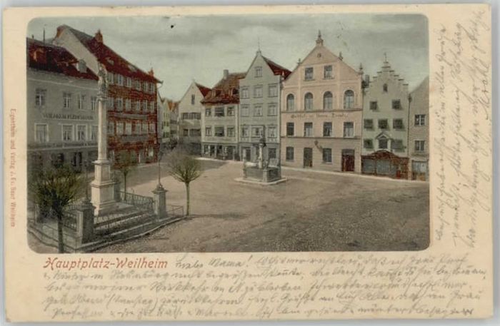 Weilheim Oberbayern Weilheim in Oberbayern  x 1899