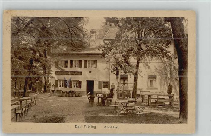 Bad Aibling Milchhäusl x 1934