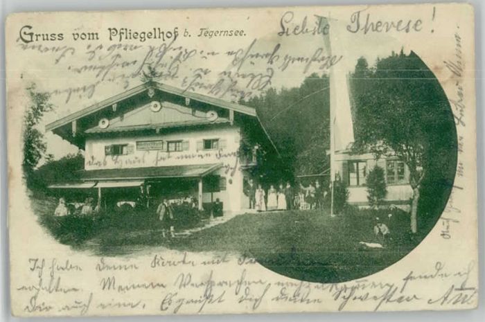 Tegernsee Pfliegelhof x 1905