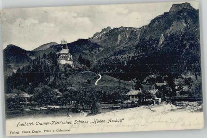 Hohenaschau Chiemgau Cramer Klettsches Schloss x 1906