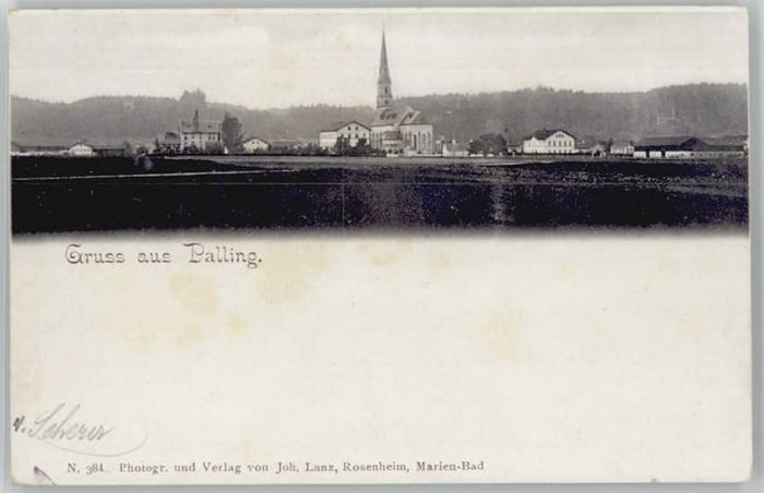 Palling Oberbayern  ungelaufen ca. 1900