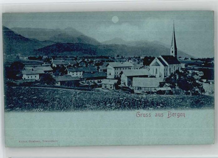 Bergen Chiemgau Bergen  ungelaufen ca. 1900