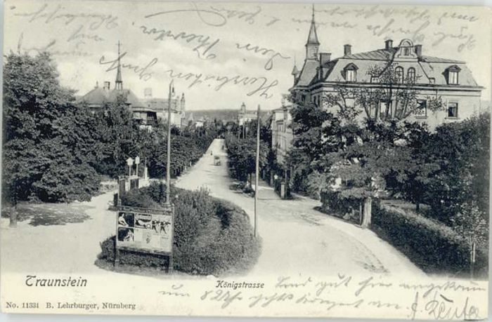 Traunstein Oberbayern Traunstein Koenigstrasse x 1907