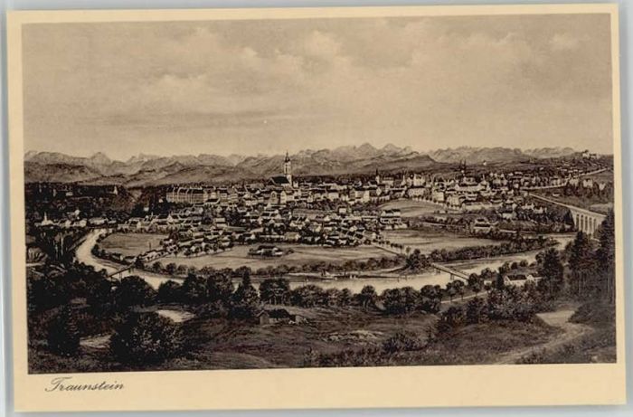 Traunstein Oberbayern Traunstein  ungelaufen ca. 1920