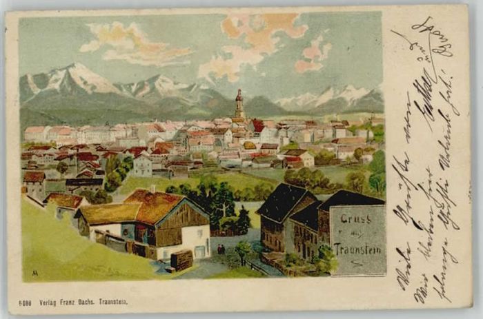 Traunstein Oberbayern Traunstein  x 1899
