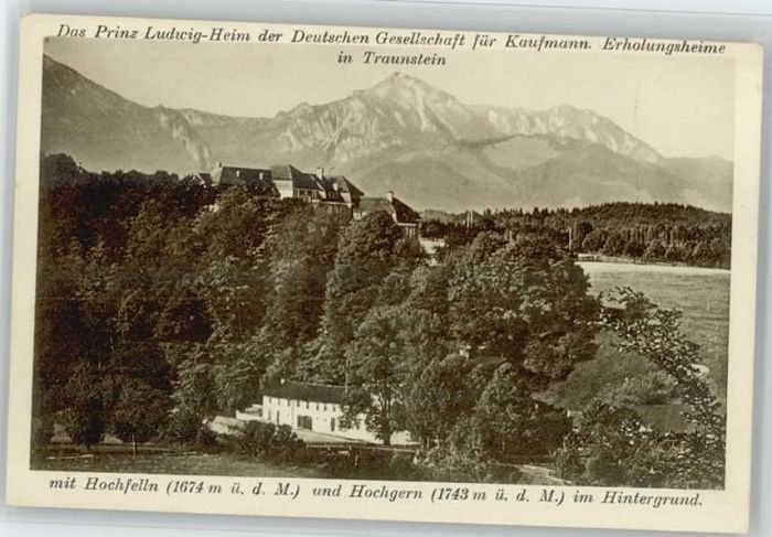 Traunstein Oberbayern Traunstein Prinz-Ludwig-Heim ungelaufen