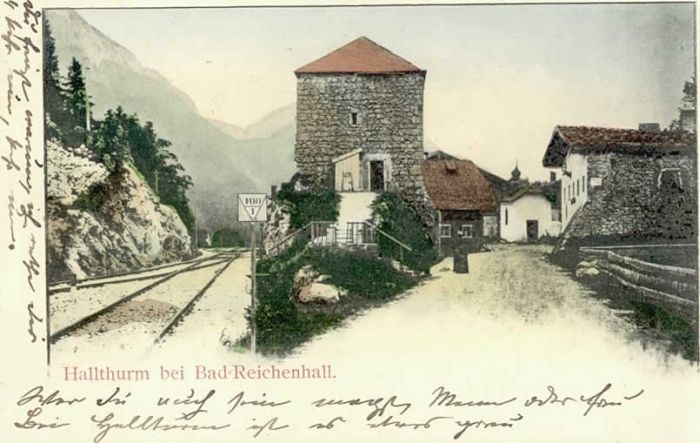 Bad Reichenhall Hallthurm ungelaufen ca. 1900