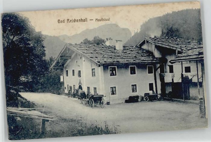 Bad Reichenhall Mauthäusl o 1901
