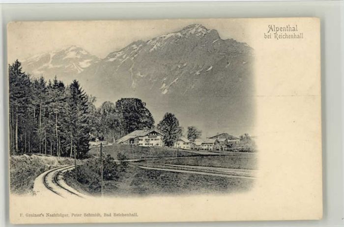Bad Reichenhall Alpenthal ungelaufen ca. 1900
