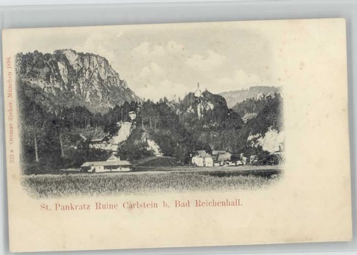 Bad Reichenhall St. Pankratz Ruine Carlstein ungelaufen