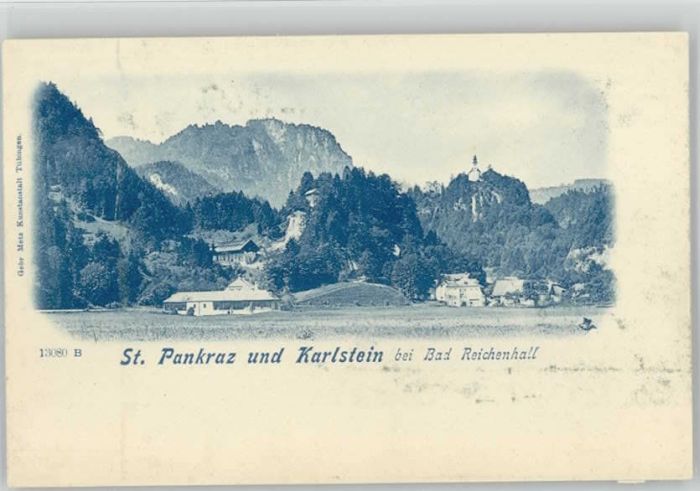 Bad Reichenhall St. Pankraz Karlstein ungelaufen ca. 19