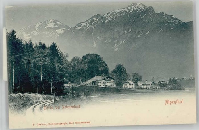 Bad Reichenhall Alpenthal ungelaufen ca. 1900