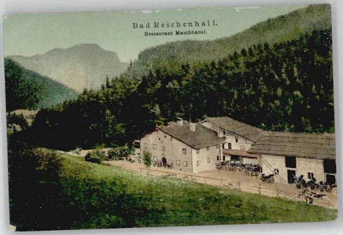 Bad Reichenhall Mauthäusl x 1899