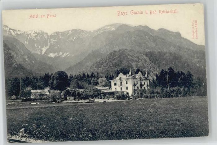 Bayerisch Gmain Hotel am Forst ungelaufen ca. 1910