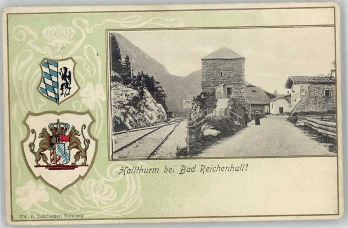 Bad Reichenhall Hallthurm Praegedruck ungelaufen ca. 19