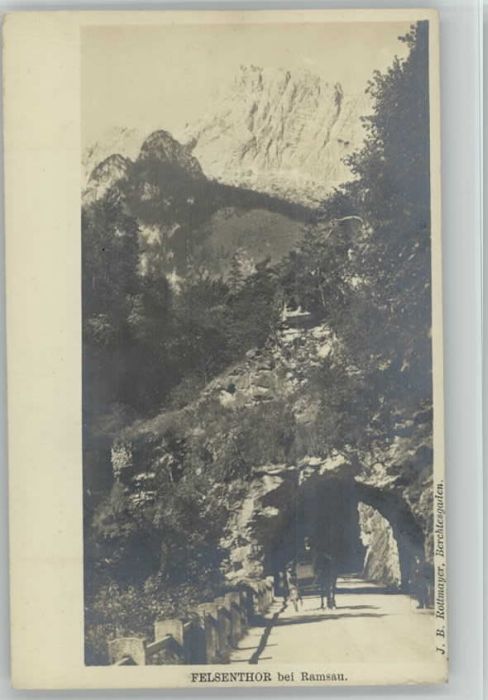 Ramsau Berchtesgaden Ramsau Felsentor ungelaufen ca. 1900