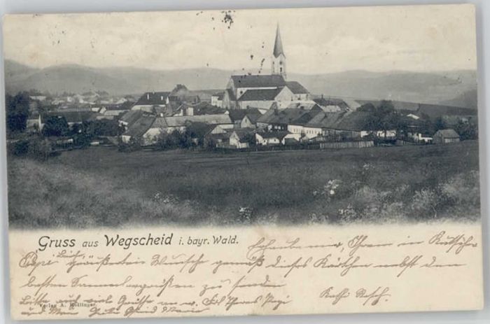 Wegscheid Niederbayern x 1903