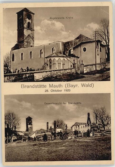 Mauth Niederbayern Abgebrannte Kirche