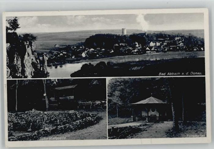 Bad Abbach Schwefelquelle x 1940