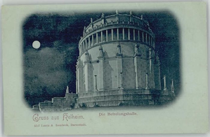 Kelheim Befreiungshalle ungelaufen ca. 1900