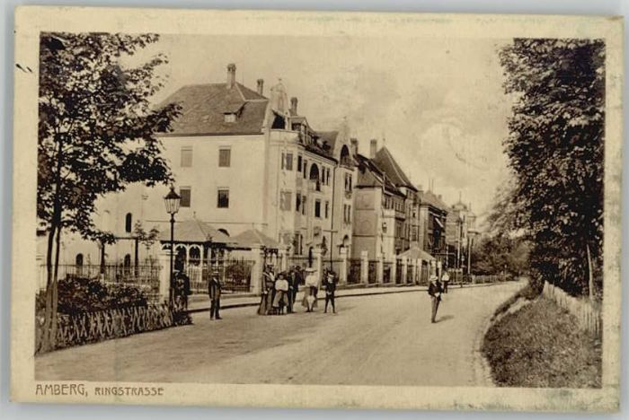 Amberg Oberpfalz Amberg Ringstrasse ungelaufen ca. 1920